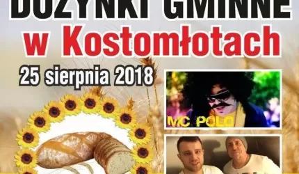 Wiemy kto wystąpi na dożynkach w Kostomłotach