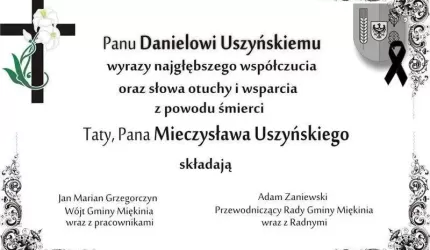 Kondolencje dla Pana Daniela Uszyńskiego