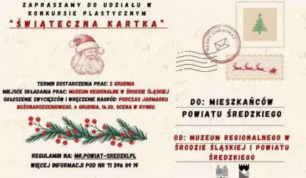Muzeum i Powiat Średzki zapraszają do udziału w konkursie „Świąteczne życzenia”