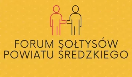 Forum Sołtysów Powiatu Średzkiego zaprasza na wykłady i do współpracy