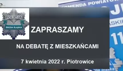 W Piotrowicach odbędzie się debata nt. bezpieczeństwa. Policja zaprasza do udziału