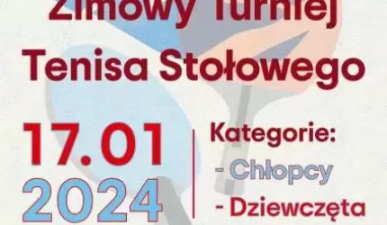 Wkrótce w Ciechowie odbędzie się Zimowy Turniej Tenisa Stołowego