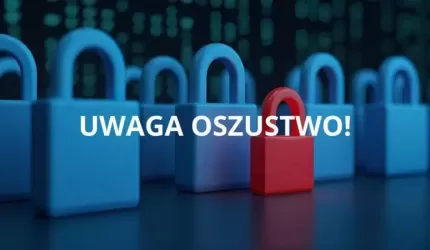Uważajcie na nową odsłonę kampanii cyberoszustów!