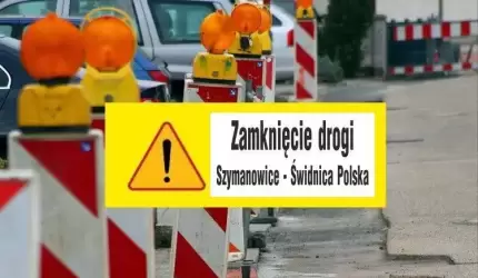 Zamknięcie drogi Szymanowice - Świdnica Polska