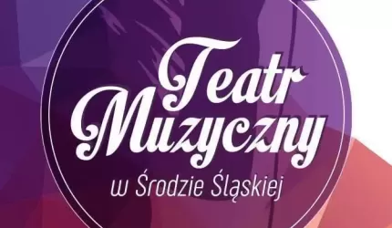 Teatr Muzyczny w powiatowym CeKA zaprasza na przesłuchania