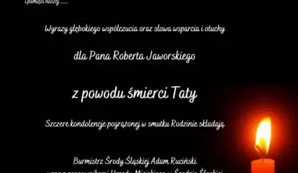 Kondolencje dla Pana Roberta Jaworskiego