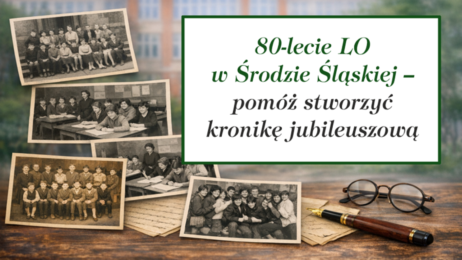 Wielki jubileusz średzkiego LO. Poszukiwane szkolne fotografie!