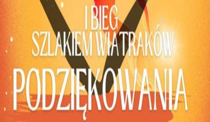 Podziękowania za organizację I Biegu Szlakiem Wiatraków