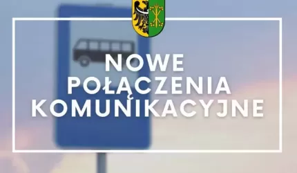 Cztery nowe połączenia komunikacyjne już od 1 września!