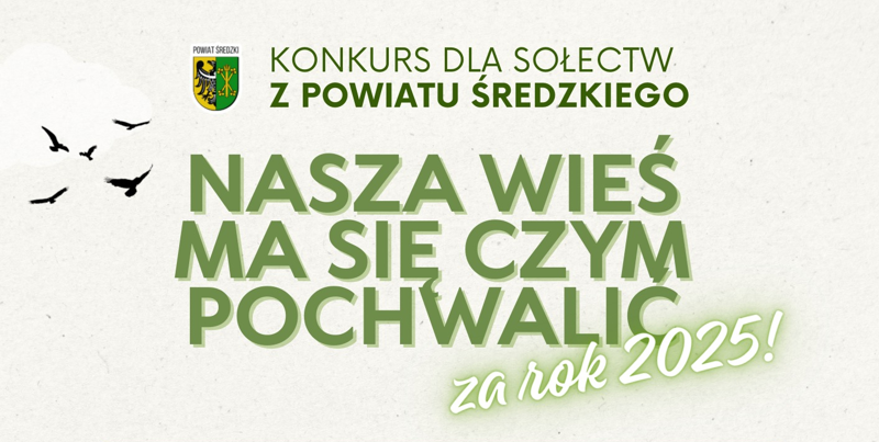 UWAGA SOŁECTWA! Rusza 7. edycja konkursu “Nasza wieś ma się czym pochwalić”