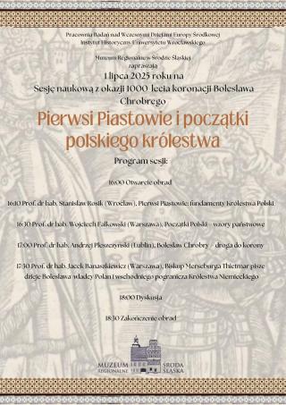 Piastowie. Historia, która wciąż żyje - ciekawe spotkanie w średzkim muzeum