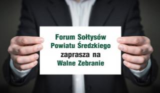 Forum Sołtysów Powiatu Średzkiego zaprasza na Walne Zebranie