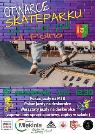 Już jutro otwarcie skateparku w Lutyni!