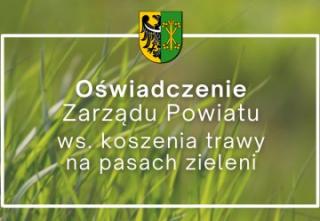 Oświadczenie Zarządu Powiatu ws. koszenia trawy na pasach zieleni