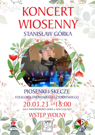 Koncert Wiosenny Stanisława Górki w Malczycach
