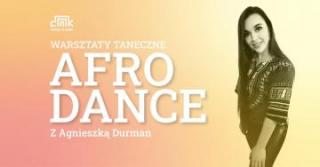 Afro Dance - warsztaty taneczne w średzkim Domu Kultury