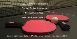 ULKS Ciechów zaprasza na Turniej Tenisa Stołowego o Puchar Burmistrza Środy Śląskiej