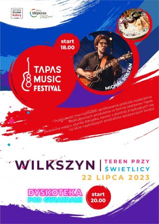 Uczta dla ciała i duszy. Tapas Music Festival w Wilkszynie już w sobotę