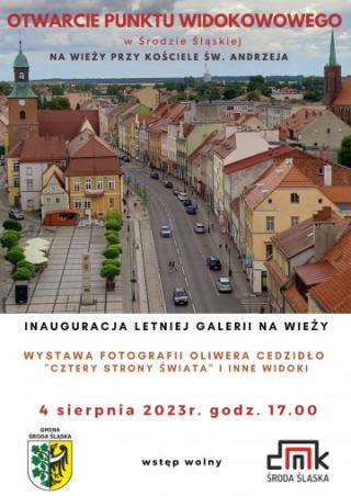Otwarcie punktu widokowego w Środzie Śląskiej