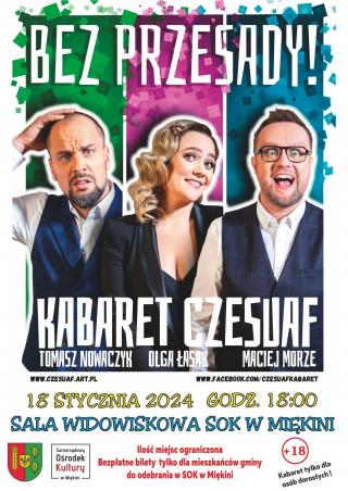 Kabaret Czesuaf wystąpi w Miękini!