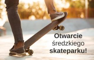 Oficjalne otwarcie średzkiego skateparku już 1 października!