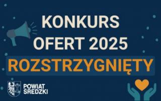 Powiat Średzki: Rozstrzygnięto konkurs ofert na 2025 rok