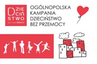 Wspieramy dzieciństwo MOCY bez przeMOCY!
