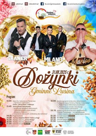 Muzyka, tradycja, smaki - Dożynki Gminy Udanin w Lusinie już 31 sierpnia!