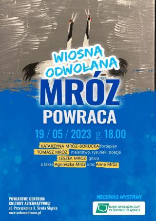 Mróz powraca do Powiatowego Centrum Kultury Alternatywnej