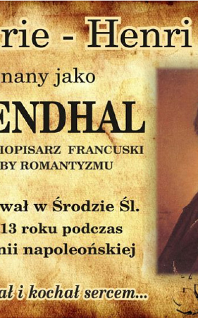 Gdy Stendhal spacerował z Napoleonem – Środa Śląska na ustach Europy