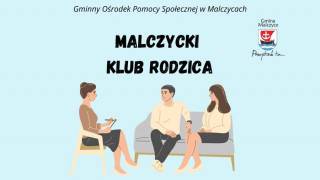 Zaproszenie na spotkanie w Malczyckim Klubie Rodzica