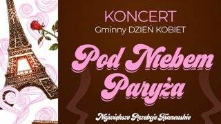 Gminny Dzień Kobiet we francuskim stylu