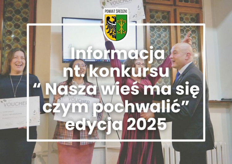 Nasza wieś ma się czym pochwalić – Powiat zaprasza Sołectwa do udziału w konkursie!