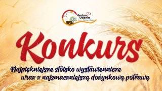 Konkursy dożynkowe Gminy Udanin