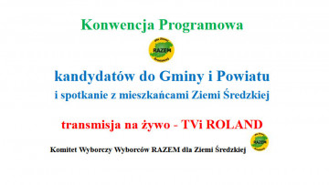 Konwencja Programowa kandydatów na Burmistrza Środy Śląskiej i do Rady Miejskiej oraz Rady Powiatu (na żywo)