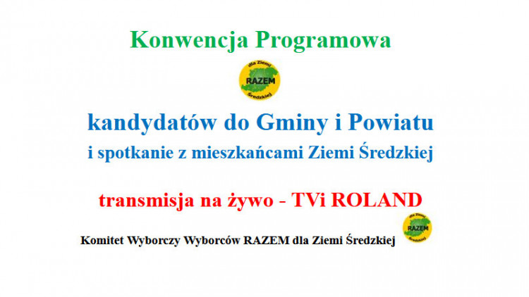 Konwencja Programowa kandydatów na Burmistrza Środy Śląskiej i do Rady Miejskiej oraz Rady Powiatu (na żywo)