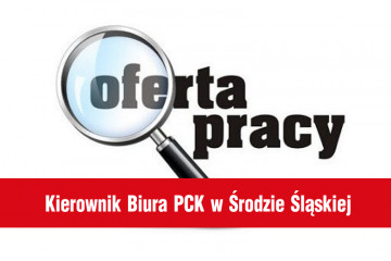 Oferta pracy: Kierownik Biura PCK w Środzie Śląskiej