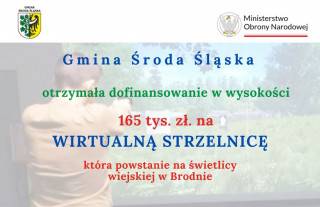 Gmina Środa Śląska z dofinansowaniem na utworzenie pierwszej w powiecie wirtualnej strzelnicy w Brodnie