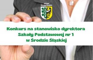 Konkurs na stanowisko dyrektora SP nr 1 w Środzie Śląskiej