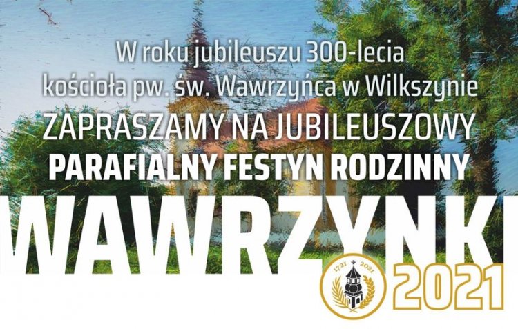 Jubileuszowe Wawrzynki w Wilkszynie