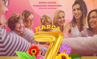 „Być kobietą, być kobietą”. Huczny Dzień Kobiet w gminie Udanin!