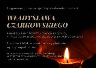 Kondolencje dla rodziny i bliskich Władysława Czarkowskiego