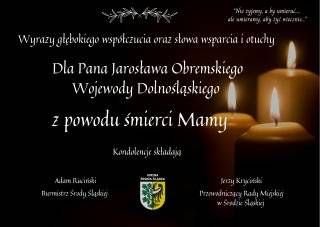 Kondolencje dla Pana Jarosława Obremskiego Wojewody Dolnośląskiego