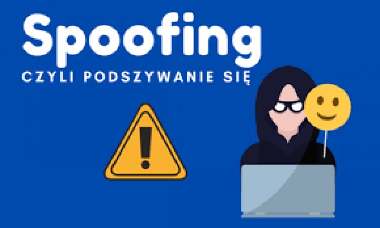 Policjanci ostrzegają przed spoofingiem!