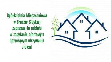 Spółdzielnia w Środzie Śląskiej poszukuje wykonawcy usług pielęgnacji zieleni