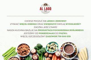 Zdrowo, oryginalnie i smacznie w Al Lago! Decyduj, dzwoń i zamawiaj!