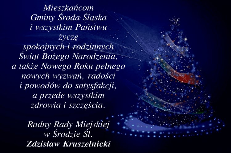 Serdeczne życzenia składa Państwu Zdzisław Kruszelnicki