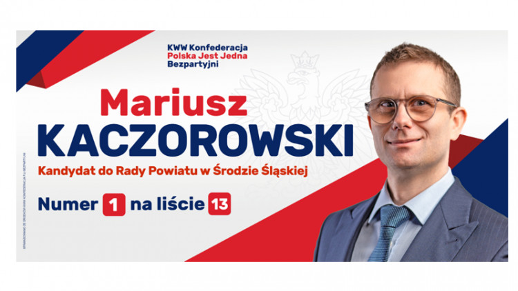 Mariusz Kaczorowski – pierwszy na ostatniej liście do Powiatu