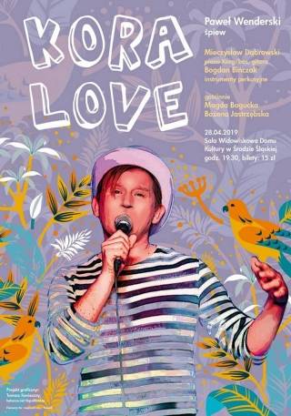 Kora Love. Koncert Performance w Środzie Śląskiej