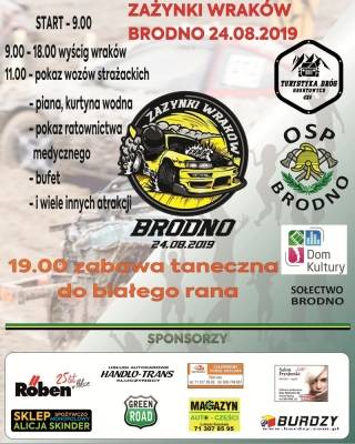 Zażynki wraków i zakończenie wakacji w Brodnie